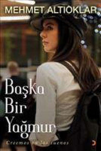 Baska Bir Yagmur