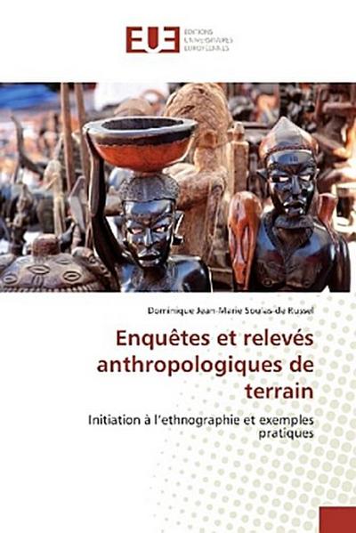 Enquêtes et relevés anthropologiques de terrain