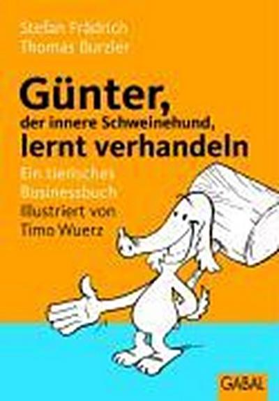 Günter, der innere Schweinehund, lernt verhandeln