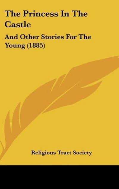 The Princess In The Castle