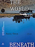 The World Beneath: A Novel