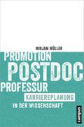 Promotion, Postdoc, Professur