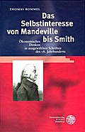 Das Selbstinteresse von Mandeville bis Smith