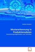 Mustererkennung in Produktionsdaten