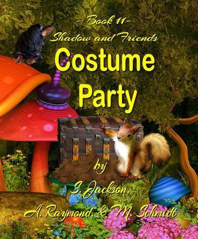 Shadow and Friends  Costume Party