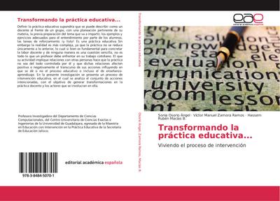 Transformando la práctica educativa...