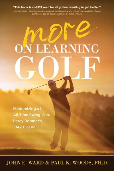 More on Learning Golf
