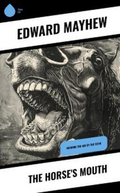 The Horse’s Mouth