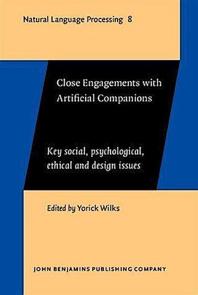 Close Engagements with Artificial Companions