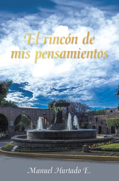 El Rincón De Mis Pensamientos