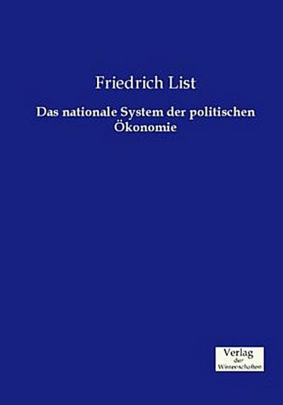 Das nationale System der politischen Ökonomie
