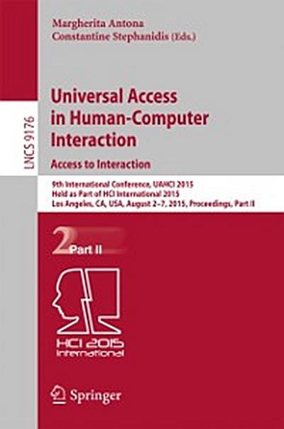 Universal Access in Human-Computer Interaction. Access to Interaction