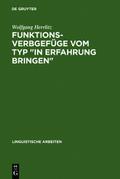 Funktionsverbgefüge vom Typ "in Erfahrung bringen"