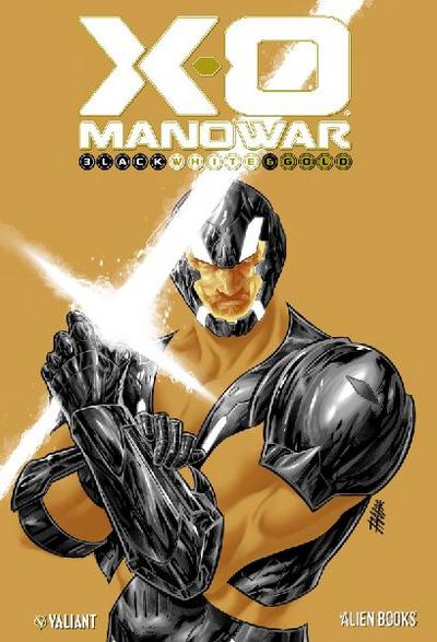 X-O Manowar: Black, White & Gold