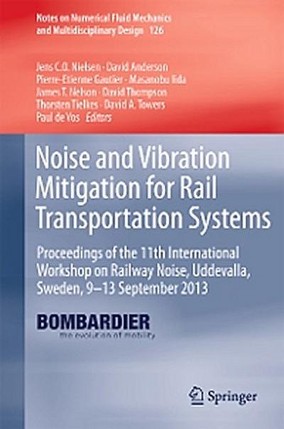 Noise and Vibration Mitigation for Rail Transportation Systems