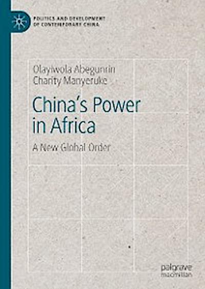 China’s Power in Africa