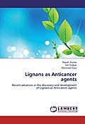 Lignans as Anticancer agents