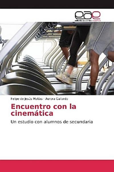 Encuentro con la cinemática