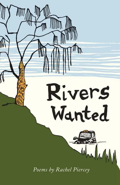 Rivers Wanted