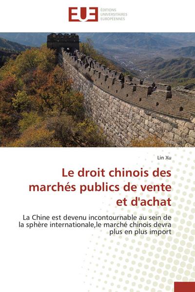 Le droit chinois des marchés publics de vente et d’achat