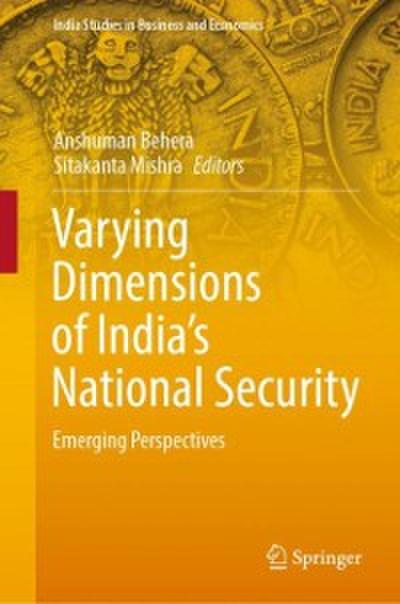 Varying Dimensions of India’s National Security