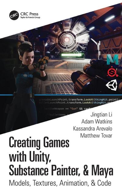 Creating Games with Unity, Substance Painter, & Maya