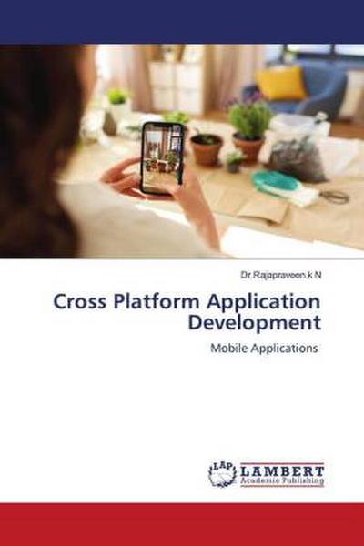 Cross Platform Application Development