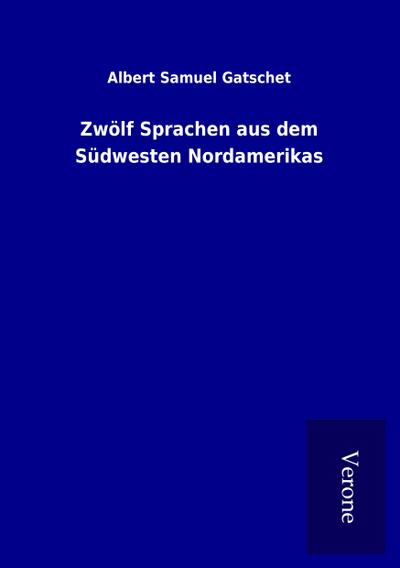 Zwölf Sprachen aus dem Südwesten Nordamerikas