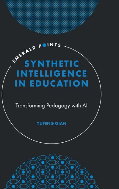 Synthetic Intelligence in Education