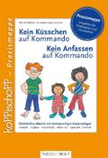 Kein Küsschen auf Kommando & Kein Anfassen auf Kommando, Didaktisches Material