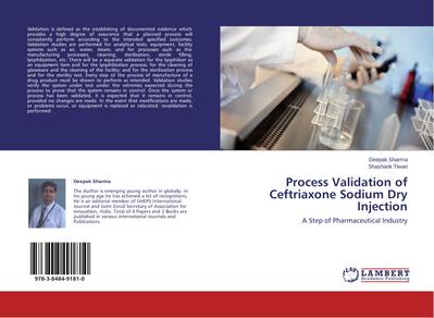 Process Validation of Ceftriaxone Sodium Dry Injection