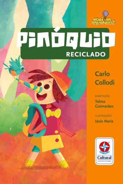 Pinóquio reciclado