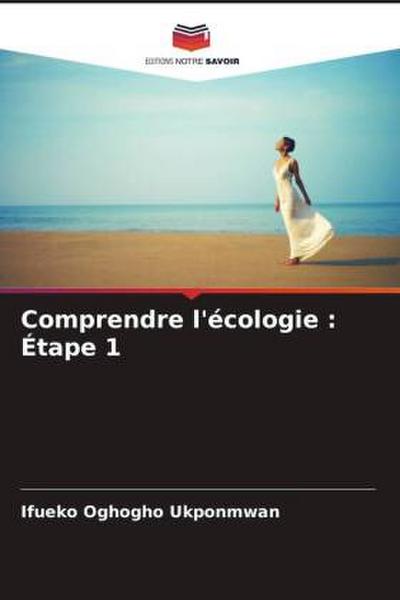Comprendre l’écologie : Étape 1