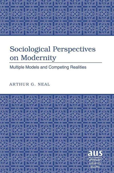 Sociological Perspectives on Modernity