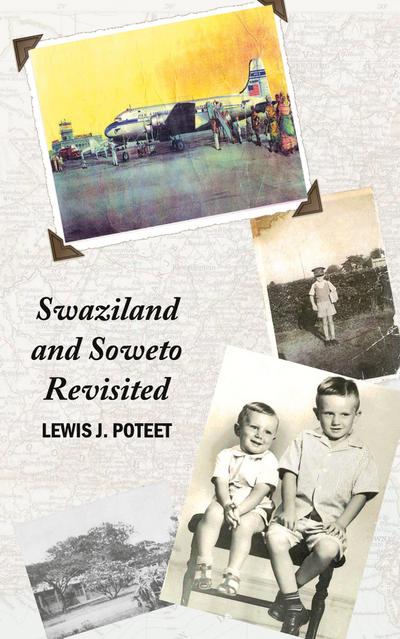 Swaziland and Soweto Revisited