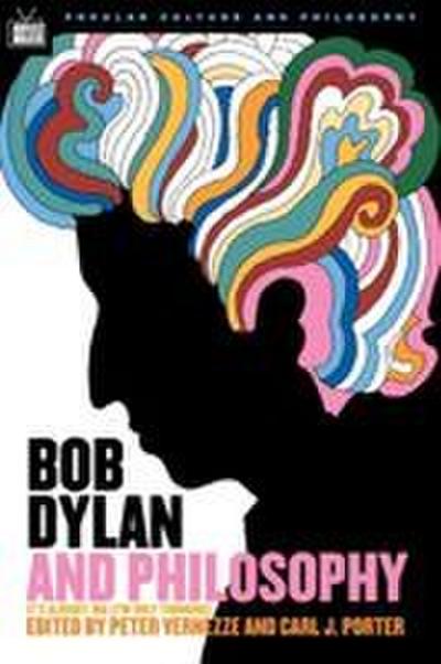 Bob Dylan and Philosophy