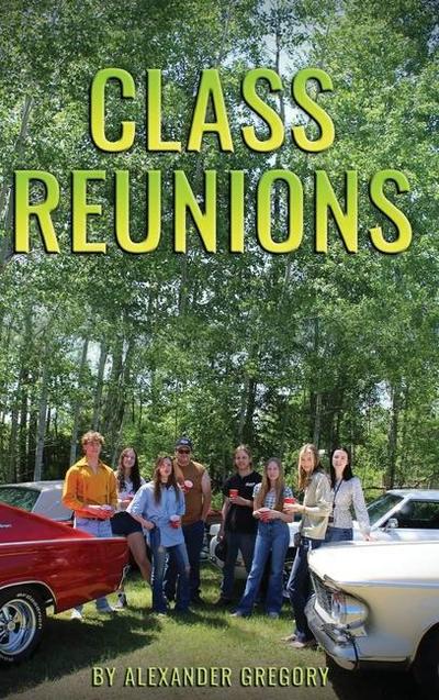 Class Reunions