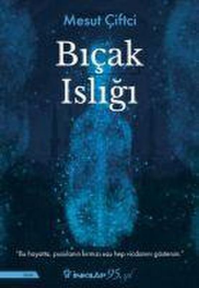 Bicak Isligi