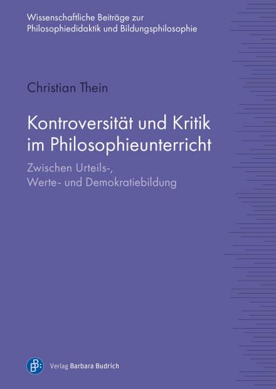 Kontroversität und Kritik im Philosophieunterricht