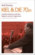 Kiel & die 70er