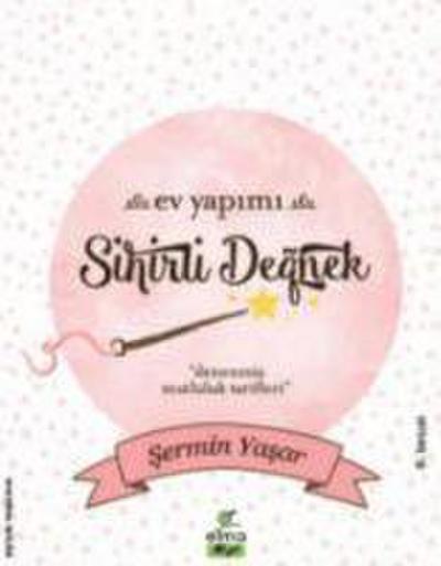 Ev Yapimi - Sihirli Degnek