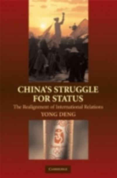 China’s Struggle for Status