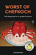 Worst of Chefkoch