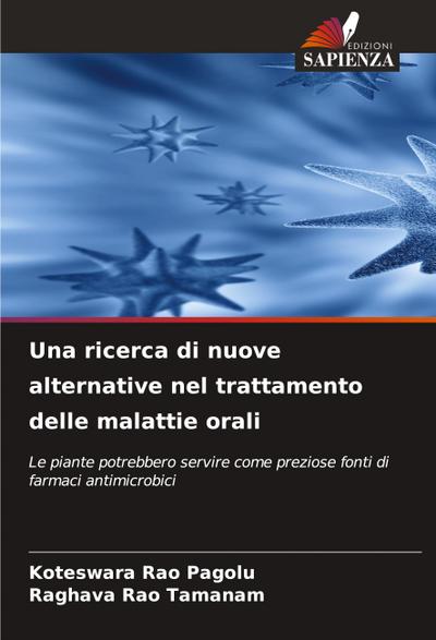 Una ricerca di nuove alternative nel trattamento delle malattie orali