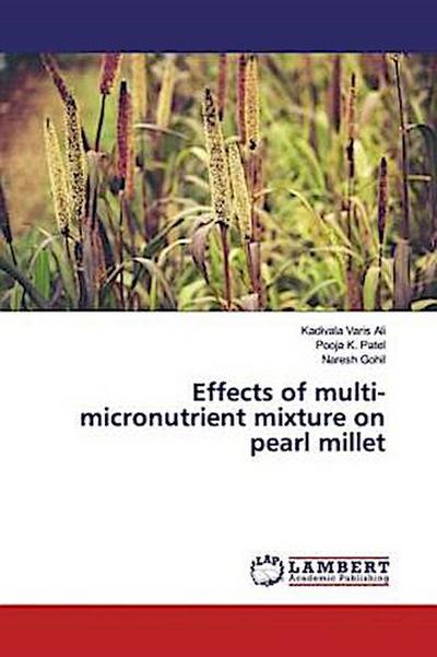 Effects of multi-micronutrient mixture on pearl millet
