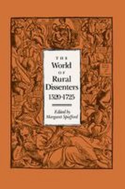 The World of Rural Dissenters, 1520 1725