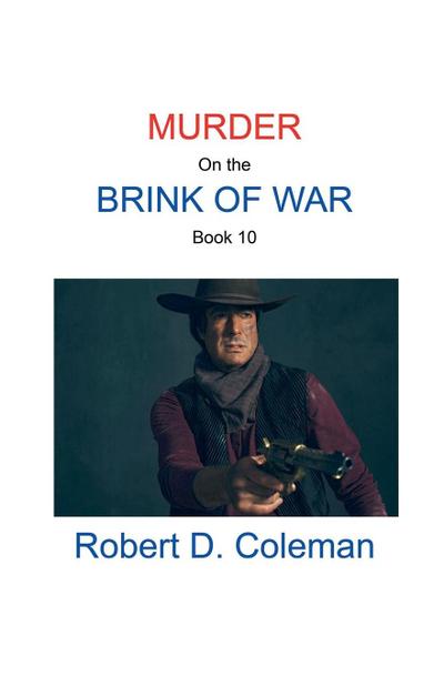 Murder on the Brink of War, Book Ten