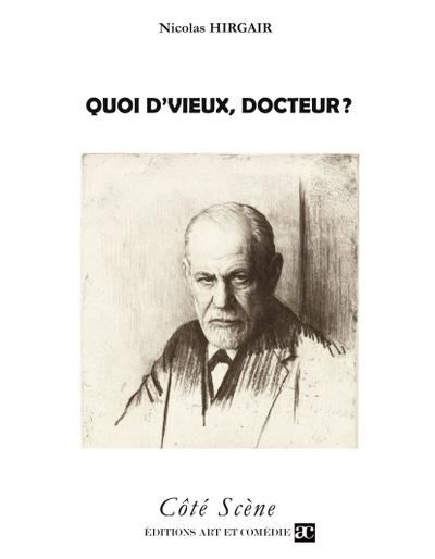 Quoi d’vieux, docteur ?