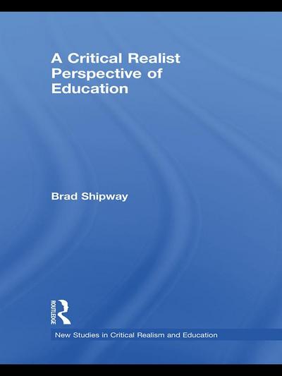 A Critical Realist Perspective of Education