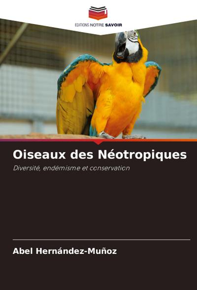 Oiseaux des Néotropiques